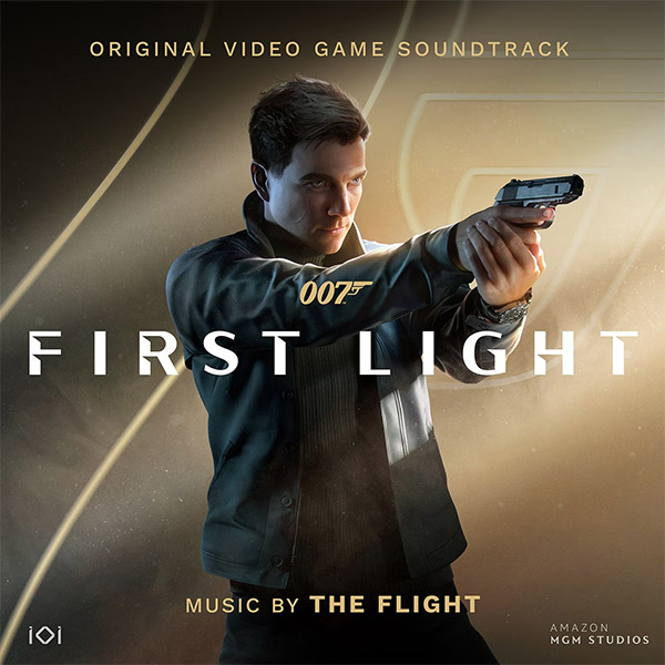 007 First Light Original Video Game Soundtrack by The Flight