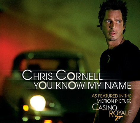 Chris Cornell You Know My Name Casino Royale themesong