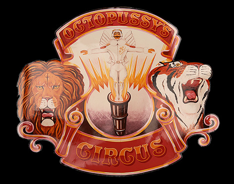 Octopussy Circus Sign