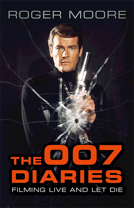 roger moore the 007 diaries filming live and let die