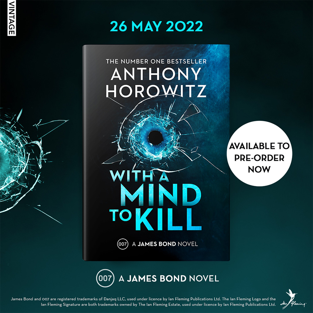 Next Horowitz Bond novel is titled With A Mind To Kill ...  121215-with-a-mind-to-kill-promo