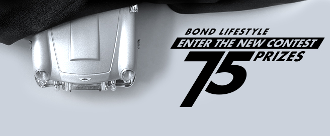 Enter the 75th Bond Lifestyle contest HP