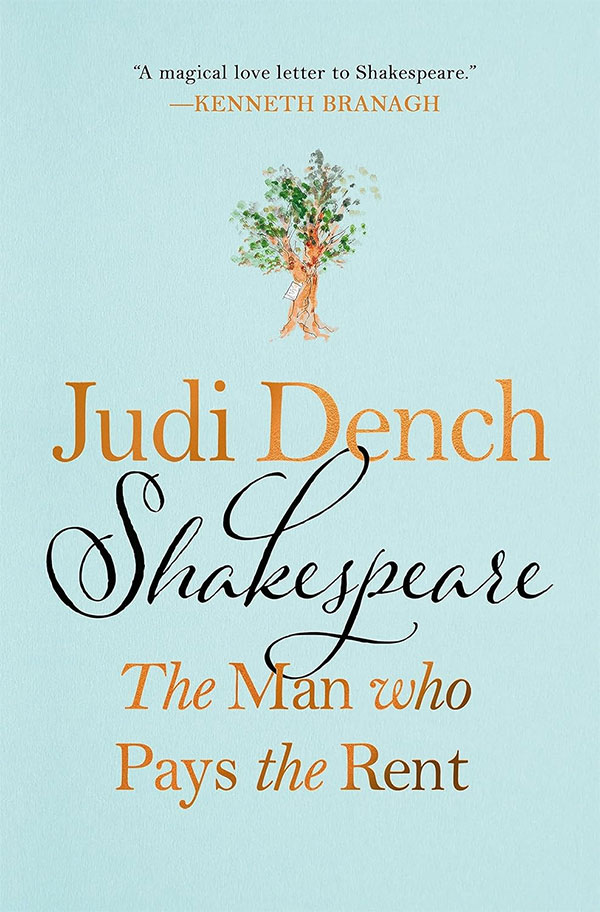 judi dench shakespeare pays the rent
