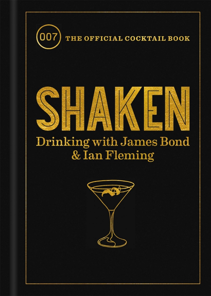 Shaken Drinking With James Bond And Ian Fleming Bond Lifestyle