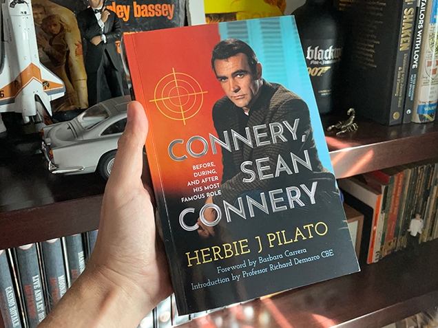 Connery, Sean Connery – Before, During, and After His Most Famous Role, by Herbie J. Pilato