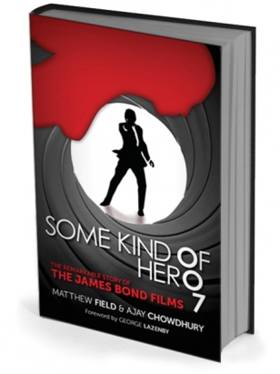 Some Kind of Hero - The Remarkable Story of the James Bond films