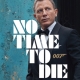 No Time To Die teaser poster revealed on Global James Bond Day