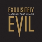 Exquisitely Evil: 50 Years of Bond Villains