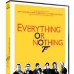 Everything or Nothing Documentary now on DVD