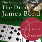 The Complete Guide to the Drinks of James Bond