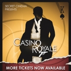 Secret Cinema announces further tickets for Casino Royale